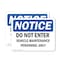 Signmission Do Not Enter Vehicle Maintenance Personnel Only OSHA Notice Sign, Vinyl Decal, 10in W x 7in L, 2PK OS-2PACK-NS-D-710-L-11238 - alternate 1